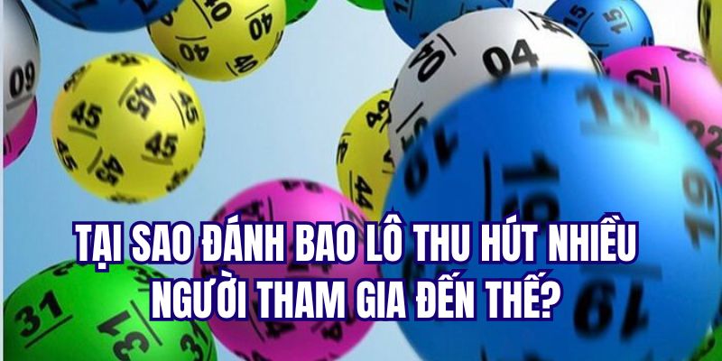 Lý do mà hình thức cá cược xổ số được ưa chuộng